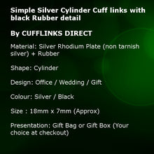 Simple Silver Cylinder Cuff links with black Rubber detail by CUFFLINKS.DIRECT