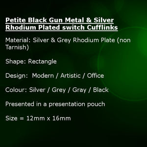 Petite Black Grey Gun Metal & Silver Rhodium Plated switch Cufflinks